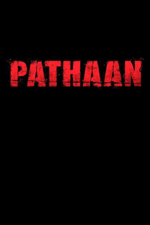 Pathaan (पठान – 2023) 1080P Full HD Türkçe Altyazılı ve Türkçe Dublajlı
