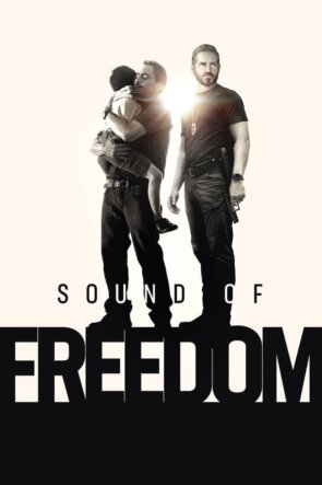 Sound of Freedom 2023 1080P Full HD Türkçe Altyazılı