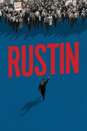 Rustin 2023 1080P Full HD Türkçe Altyazılı ve Türkçe Dublajlı