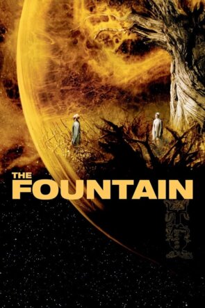The Fountain 2006 1080P Full HD Türkçe Altyazılı ve Türkçe Dublajlı