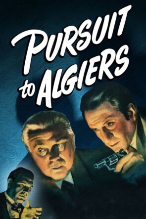 Pursuit to Algiers 1945 1080P Full HD Türkçe Altyazılı