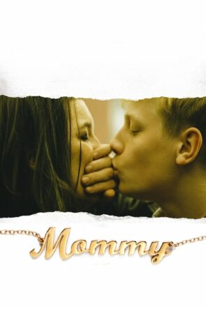 Ana (Mommy – 2014) 1080P Full HD Türkçe Altyazılı ve Türkçe Dublajlı İzle