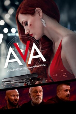 Ava (Ava – 2020) 1080P Full HD Türkçe Altyazılı ve Türkçe Dublajlı