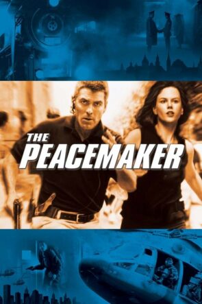 Barışçı (The Peacemaker – 1997) 1080P Full HD Türkçe Altyazılı ve Türkçe Dublajlı