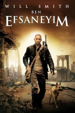 Ben Efsaneyim (I Am Legend – 2007) 1080P Full HD Türkçe Altyazılı ve Türkçe Dublajlı