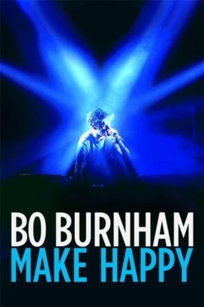 Bo Burnham: Make Happy (Bo Burnham: Make Happy – 2016) 1080P Full HD Türkçe Altyazılı ve Türkçe Dublajlı İzle