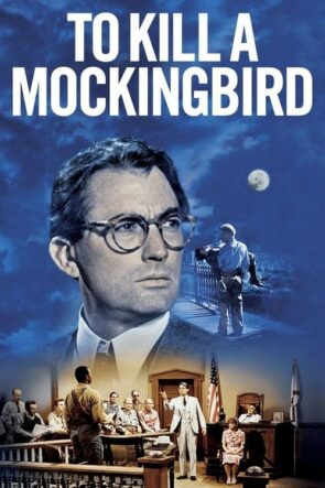 Bülbülü Öldürmek (To Kill a Mockingbird – 1962) 1080P Full HD Türkçe Altyazılı ve Türkçe Dublajlı İzle