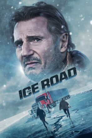 Buz Yolu (The Ice Road – 2021) 1080P Full HD Türkçe Altyazılı ve Türkçe Dublajlı