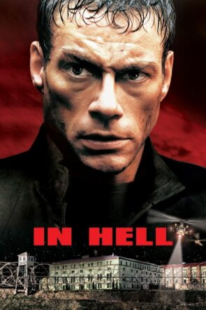 Cehennemde (In Hell – 2003) 1080P Full HD Türkçe Altyazılı ve Türkçe Dublajlı