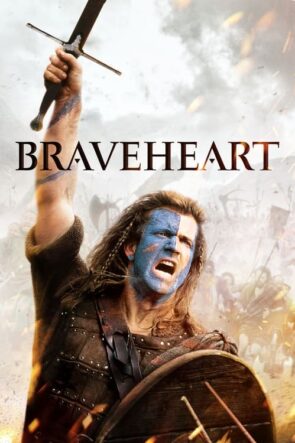Cesur Yürek (Braveheart – 1995) 1080P Full HD Türkçe Altyazılı ve Türkçe Dublajlı İzle