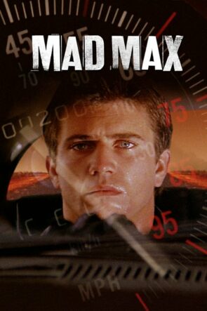 Çılgın Max (Mad Max – 1979) 1080P Full HD Türkçe Altyazılı ve Türkçe Dublajlı
