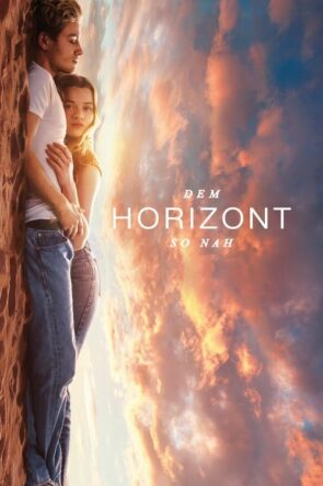 Dem Horizont so nah (Dem Horizont so nah – 2019) 1080P Full HD Türkçe Altyazılı ve Türkçe Dublajlı İzle