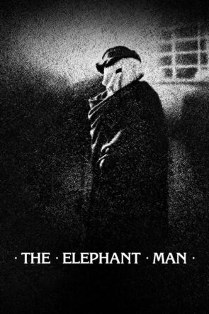 Fil Adam (The Elephant Man – 1980) 1080P Full HD Türkçe Altyazılı ve Türkçe Dublajlı İzle