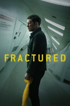 Fractured (Fractured – 2019) 1080P Full HD Türkçe Altyazılı ve Türkçe Dublajlı
