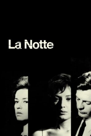 Gece (La notte – 1961) 1080P Full HD Türkçe Altyazılı ve Türkçe Dublajlı İzle