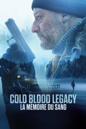 Geçmişin Günahları (Cold Blood Legacy – La mémoire du sang – 2019) 1080P Full HD Türkçe Altyazılı ve Türkçe Dublajlı