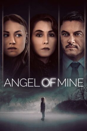 Gerçeğin Peşinde (Angel of Mine – 2019) 1080P Full HD Türkçe Altyazılı ve Türkçe Dublajlı