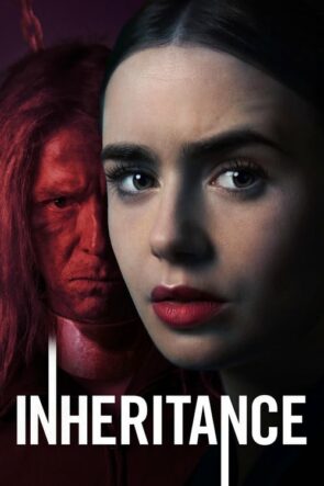Inheritance (Inheritance – 2020) 1080P Full HD Türkçe Altyazılı ve Türkçe Dublajlı