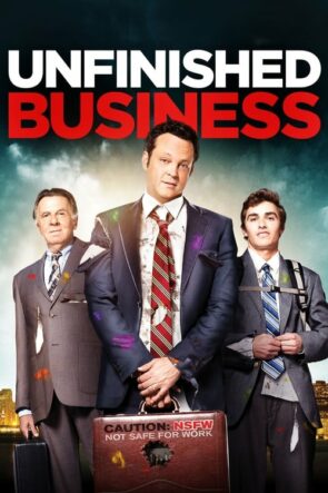 İşimiz İş (Unfinished Business – 2015) 1080P Full HD Türkçe Altyazılı ve Türkçe Dublajlı