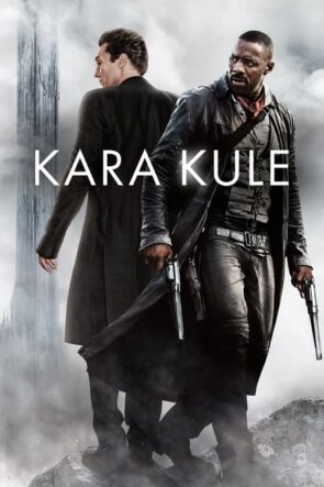 Kara Kule (The Dark Tower – 2017) 1080P Full HD Türkçe Altyazılı ve Türkçe Dublajlı