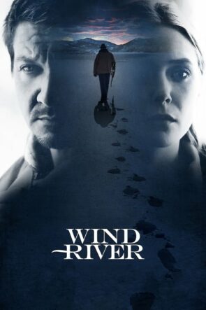 Kardaki İzler (Wind River – 2017) 1080P Full HD Türkçe Altyazılı ve Türkçe Dublajlı