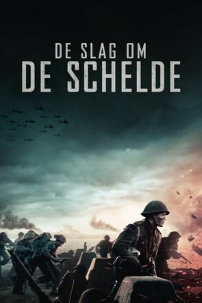 Kayıp Savaş (De Slag om de Schelde – 2021) 1080P Full HD Türkçe Altyazılı ve Türkçe Dublajlı