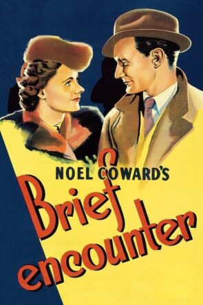 Kısa Buluşma (Brief Encounter – 1945) 1080P Full HD Türkçe Altyazılı ve Türkçe Dublajlı İzle