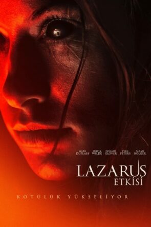 Lazarus Etkisi (The Lazarus Effect – 2015) 1080P Full HD Türkçe Altyazılı ve Türkçe Dublajlı