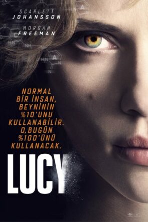 Lucy (Lucy – 2014) 1080P Full HD Türkçe Altyazılı ve Türkçe Dublajlı