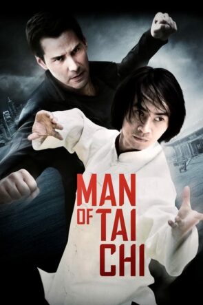 Man of Tai Chi (Man of Tai Chi – 2013) 1080P Full HD Türkçe Altyazılı ve Türkçe Dublajlı