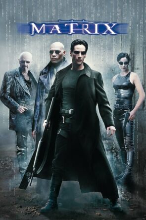 Matrix (The Matrix – 1999) 1080P Full HD Türkçe Altyazılı ve Türkçe Dublajlı İzle