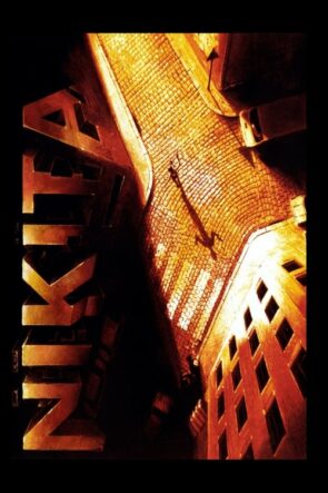 Nikita (Nikita – 1990) 1080P Full HD Türkçe Altyazılı ve Türkçe Dublajlı