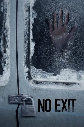 No Exit (No Exit – 2022) 1080P Full HD Türkçe Altyazılı ve Türkçe Dublajlı