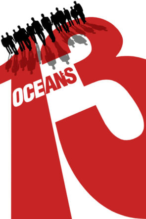 Ocean’s Thirteen (Ocean’s Thirteen – 2007) 1080P Full HD Türkçe Altyazılı ve Türkçe Dublajlı
