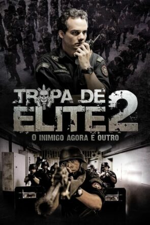Özel Tim 2 (Tropa de Elite 2 – 2010) 1080P Full HD Türkçe Altyazılı ve Türkçe Dublajlı İzle