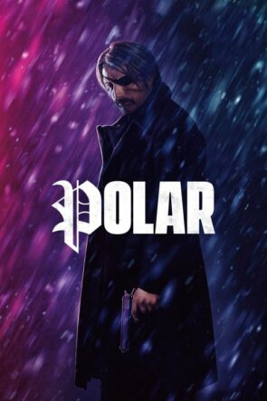 Polar (Polar – 2019) 1080P Full HD Türkçe Altyazılı ve Türkçe Dublajlı