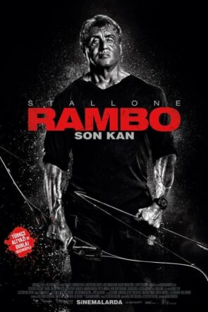 Rambo 5: Son Kan (Rambo: Last Blood – 2019) 1080P Full HD Türkçe Altyazılı ve Türkçe Dublajlı