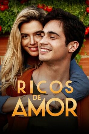 Ricos de Amor (Ricos de Amor – 2020) 1080P Full HD Türkçe Altyazılı ve Türkçe Dublajlı İzle