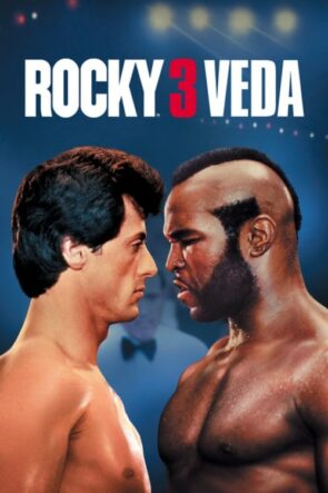 Rocky 3: Veda (Rocky III – 1982) 1080P Full HD Türkçe Altyazılı ve Türkçe Dublajlı