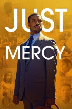 Sadece Merhamet (Just Mercy – 2019) 1080P Full HD Türkçe Altyazılı ve Türkçe Dublajlı İzle