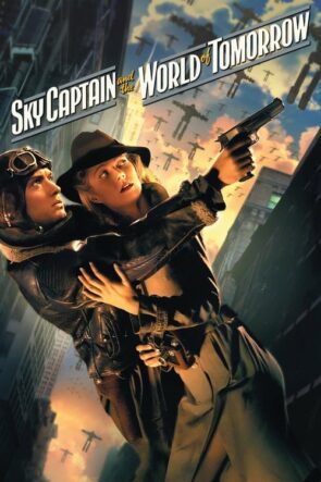 Sky Captain ve Yarının Dünyası (Sky Captain and the World of Tomorrow – 2004) 1080P Full HD Türkçe Altyazılı ve Türkçe Dublajlı