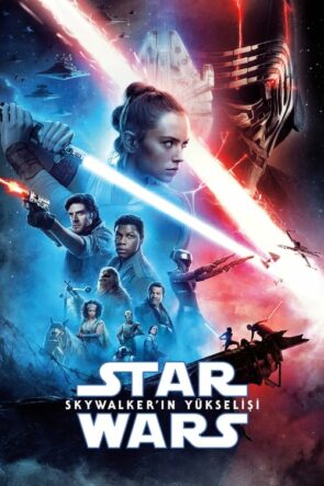 Star Wars: Skywalker’ın Yükselişi (Star Wars: The Rise of Skywalker – 2019) 1080P Full HD Türkçe Altyazılı ve Türkçe Dublajlı