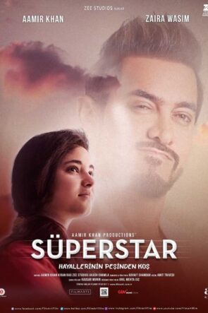 Süperstar (सीक्रेट सुपरस्टार – 2017) 1080P Full HD Türkçe Altyazılı ve Türkçe Dublajlı