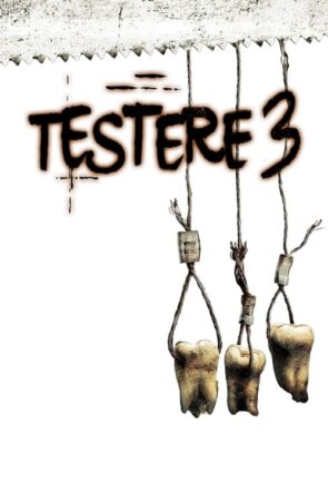 Testere 3 (Saw III – 2006) 1080P Full HD Türkçe Altyazılı ve Türkçe Dublajlı