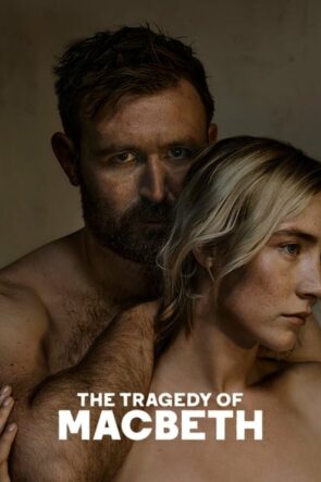 The Tragedy of Macbeth (The Tragedy of Macbeth – 2021) 1080P Full HD Türkçe Altyazılı ve Türkçe Dublajlı
