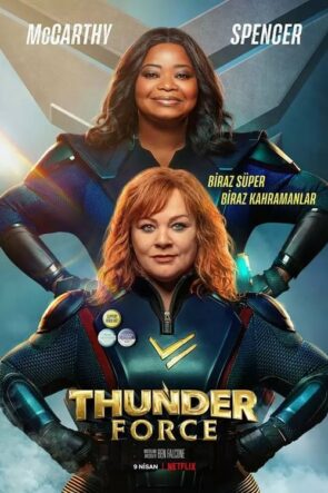 Thunder Force (Thunder Force – 2021) 1080P Full HD Türkçe Altyazılı ve Türkçe Dublajlı