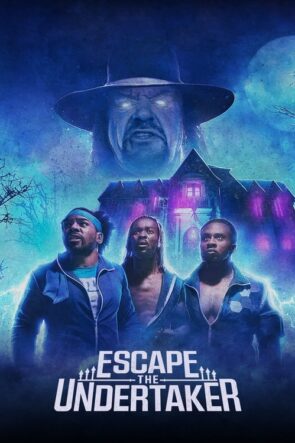 Undertaker: Lanetli Evden Kaçış (Escape The Undertaker – 2021) 1080P Full HD Türkçe Altyazılı ve Türkçe Dublajlı İzle