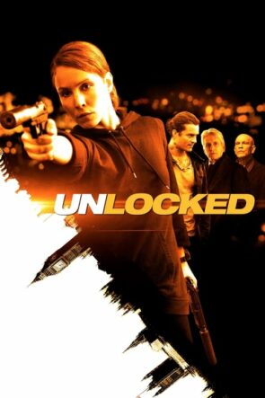 Unlocked (Unlocked – 2017) 1080P Full HD Türkçe Altyazılı ve Türkçe Dublajlı