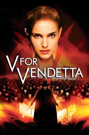 V for Vendetta (V for Vendetta – 2006) 1080P Full HD Türkçe Altyazılı ve Türkçe Dublajlı İzle