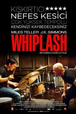 Whiplash (Whiplash – 2014) 1080P Full HD Türkçe Altyazılı ve Türkçe Dublajlı İzle